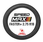 Pneu 2.75 18 Speedmax faster